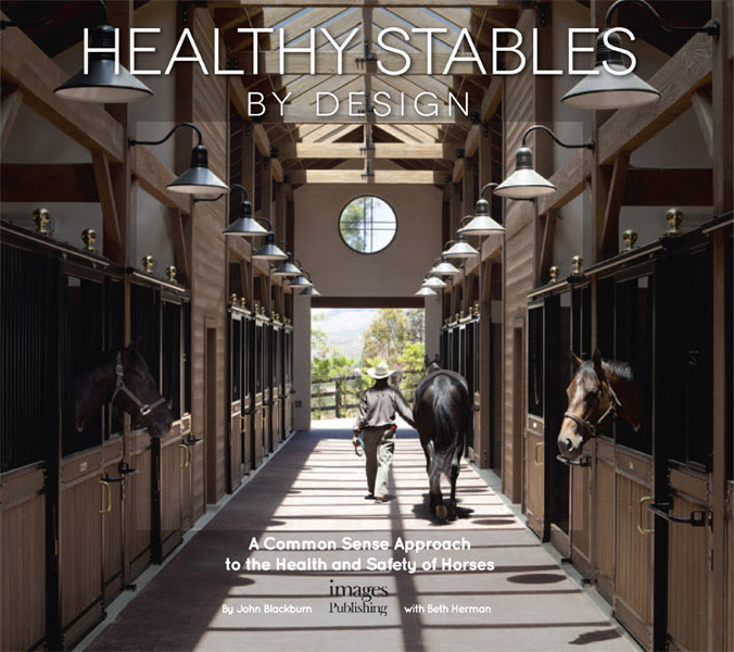 Book Review: John Blackburn?s Healthy Stables by Design