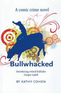 Book Review: Bullwhacked, by Kathy Cohen