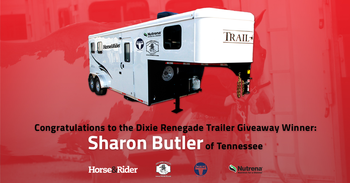 Winner Announced in Horse&Rider’s Trailer Giveaway Contest featured prizes from Dixie Horse & Mule Company, Nutrena  and Blue Ox Towing System
